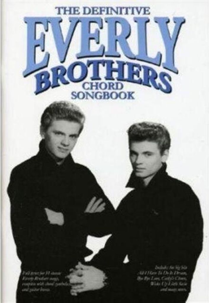 The Definitive Everly Brothers Chord Songbook