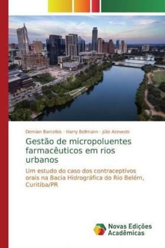 Barcellos, D: Gestão de micropoluentes farmacêuticos em rios