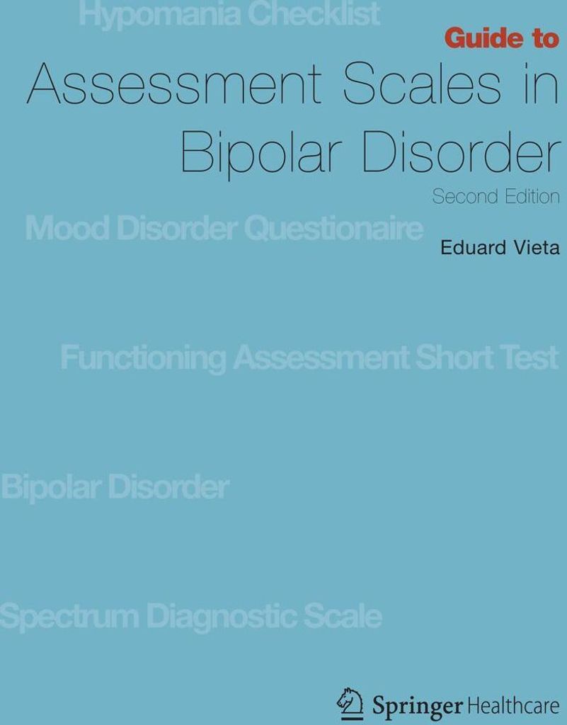 Guide to Assessment Scales in Bipolar Disorder