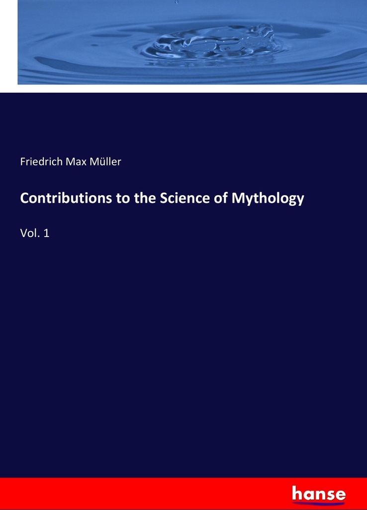 Contributions to the Science of Mythology