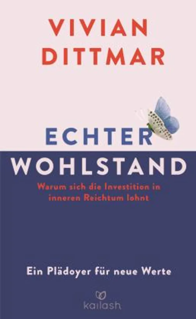 Echter Wohlstand : Méthode complète pour la prospérité et l'équilibre