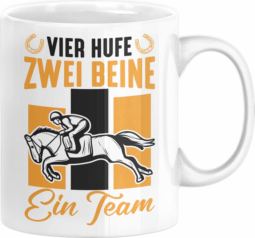 Reiterin Pferd Tasse Geschenk Team Vier Hufe Zwei Beine Ein Team Pferde-Liebhaberin Geschenk Kaffee-Becher (Weiß)