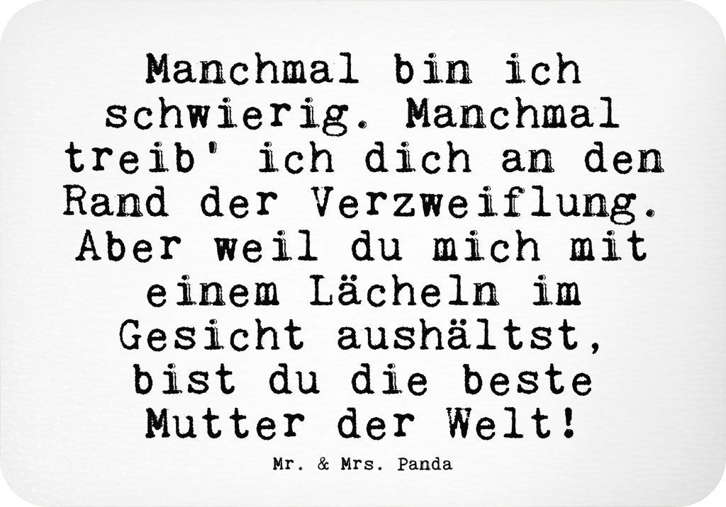 Mr. & Mrs. Panda magnet Manchmal bin ich schwierig.... - Weiß - Geschenk, Dekomagnet, Kühlschrankmagnet, wandmagnet, Mami, whiteboardmagnet, Sohn...
