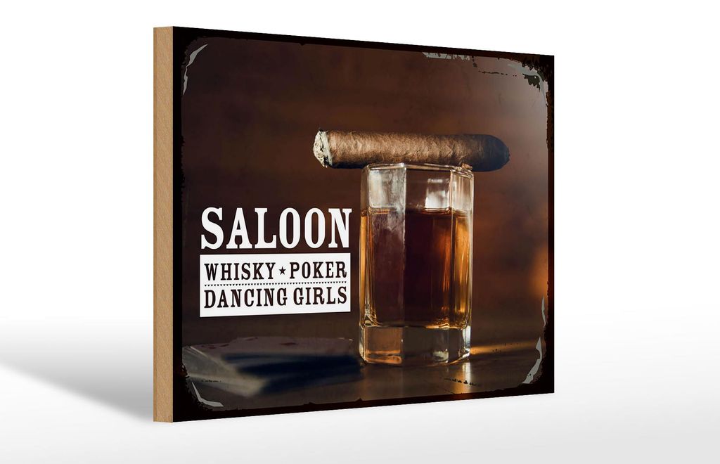 Holzschild Hinweis Saloon Whiskyglas Zigarre Poker 30x20cm