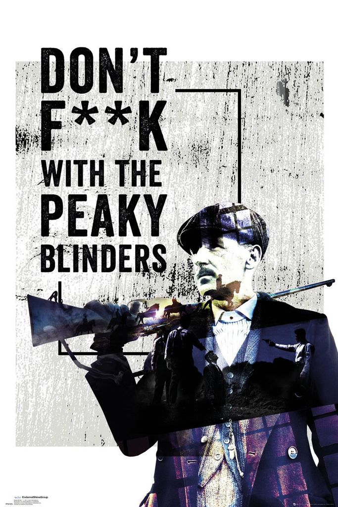 Peaky Blinders - Poster - Don't F**k With