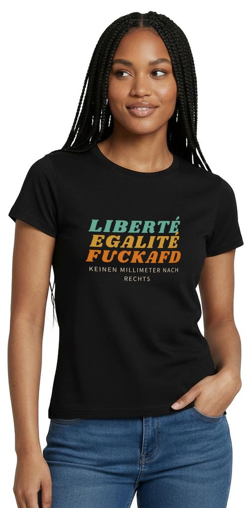 Spreadshirt Liberté Egalité Fuck AfD Slogan Frauen T-Shirt, XL, Schwarz