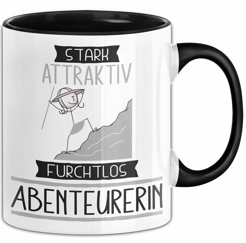 Abenteurerin Tasse Geschenk Becher Stark Attraktiv Furchtlos Abenteurerin Lustige Geschenkidee (Schwarz)