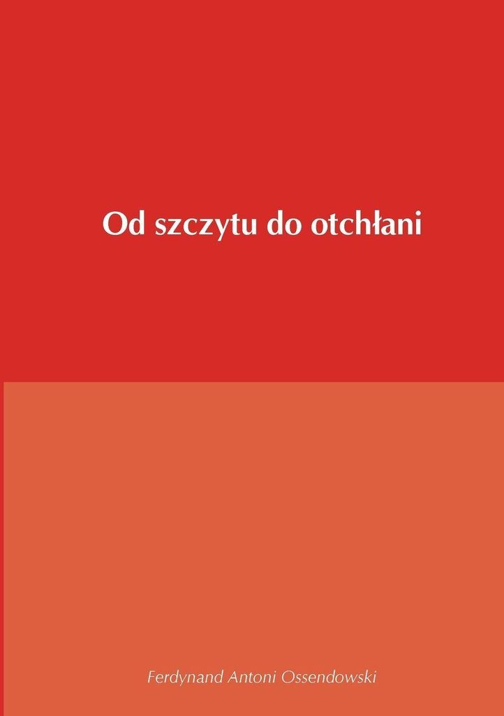 Od szczytu do otch¿ani