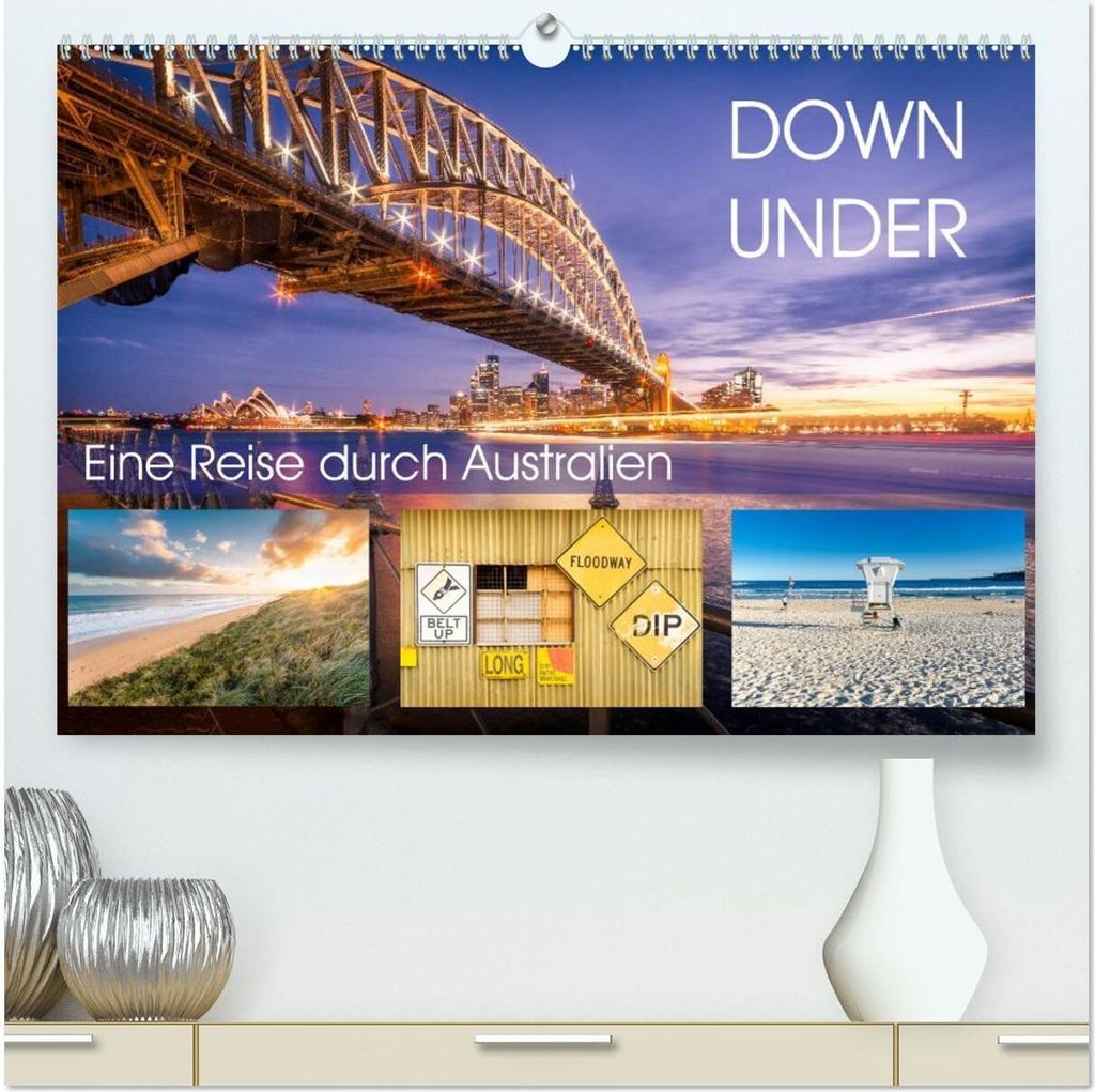 Down Under - Eine Reise durch Australien (hochwertiger Premium Wandkalender 2026 DIN A2 quer), Kunstdruck in Hochglanz