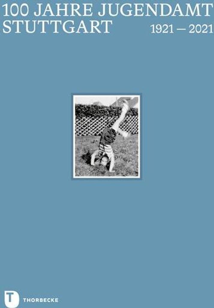 100 Jahre Jugendamt Stuttgart