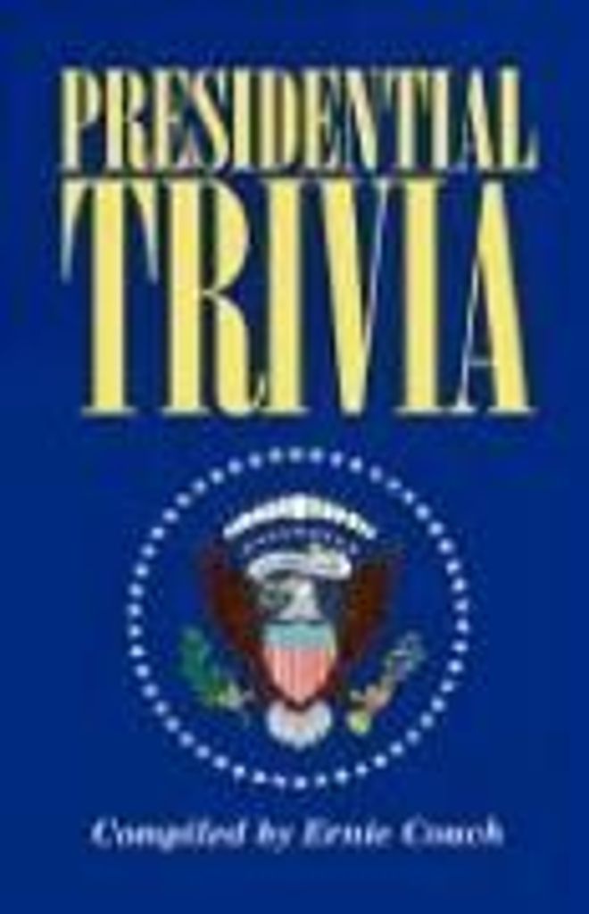 The Presidential Trivia