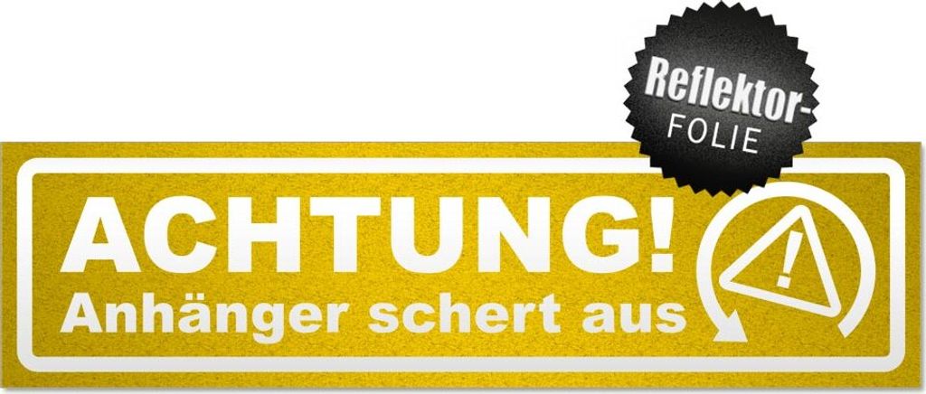 Achtung Anhänger schert aus invertiert Magnetschild Schild magnetisch