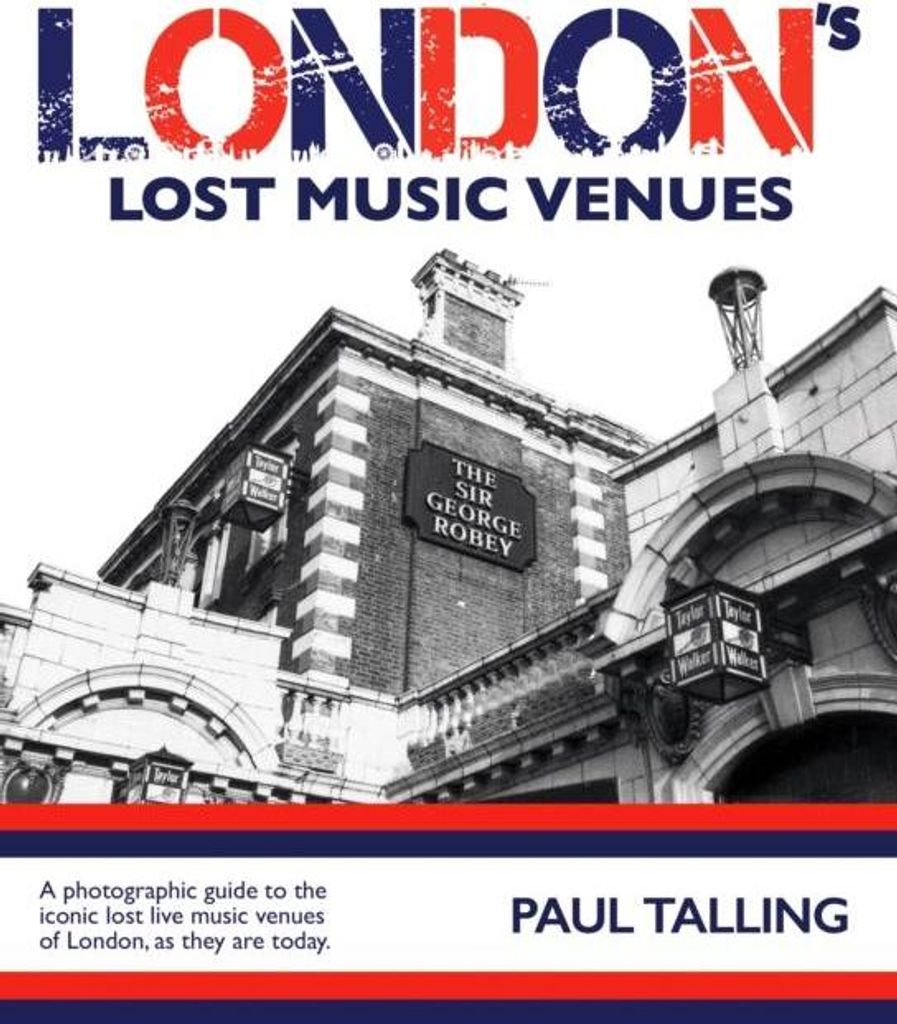 London's Lost Music Venues