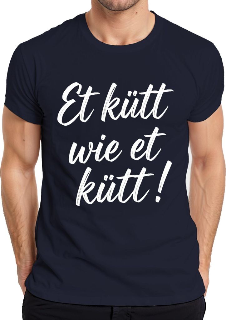 Et kütt wie et kütt Kölsch Köln Karneval Fastnacht närrische Tage Herren T-Shirt, Navy, XXL