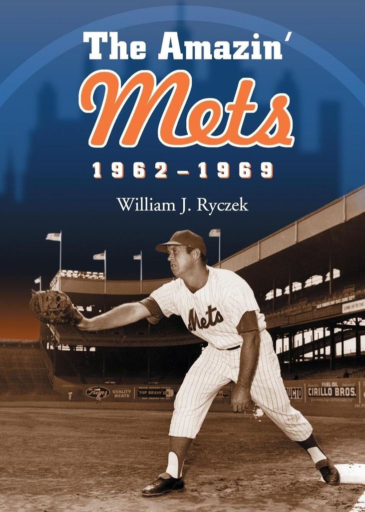 The Amazin' Mets, 1962-1969