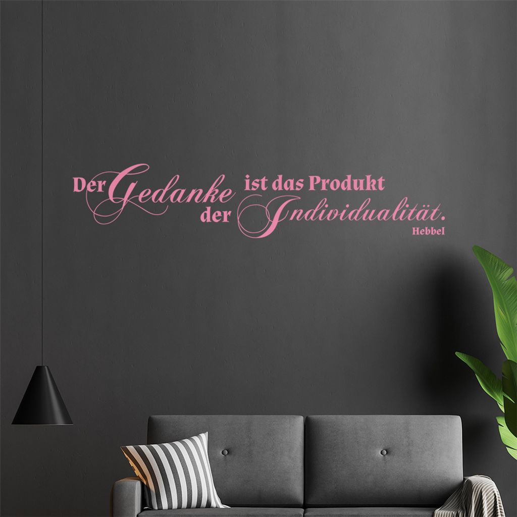 Der Gedanke ist das Produkt ... Wandtattoo in 6 Größen - Wandaufkleber Wall Sticker - Dekoration, Küche, Wohnzimmer, Schlafzimmer, Badezimmer