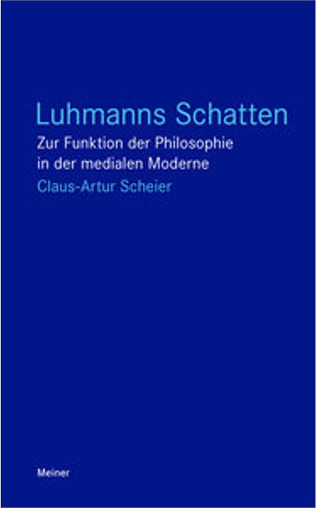 Luhmanns Schatten