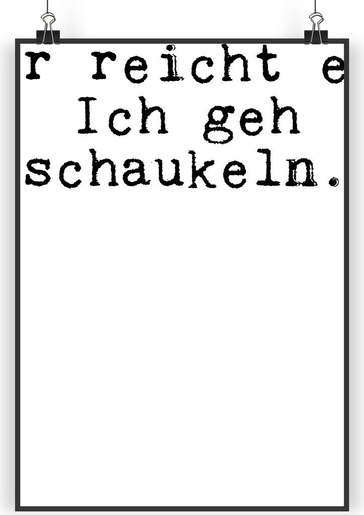 Mr. & Mrs. Panda Bild Mir reicht es! Ich... DIN A3 - Schwarz - Geschenk, Spruch, Neustart, Sprüche, Glizer Weisheiten Zitate Lustig Weisheit Worte...