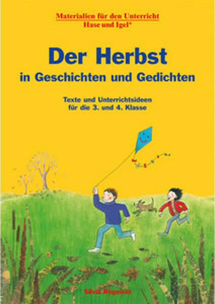 Anthologie d'automne : Der Herbst in Geschichten und Gedichten Illustré