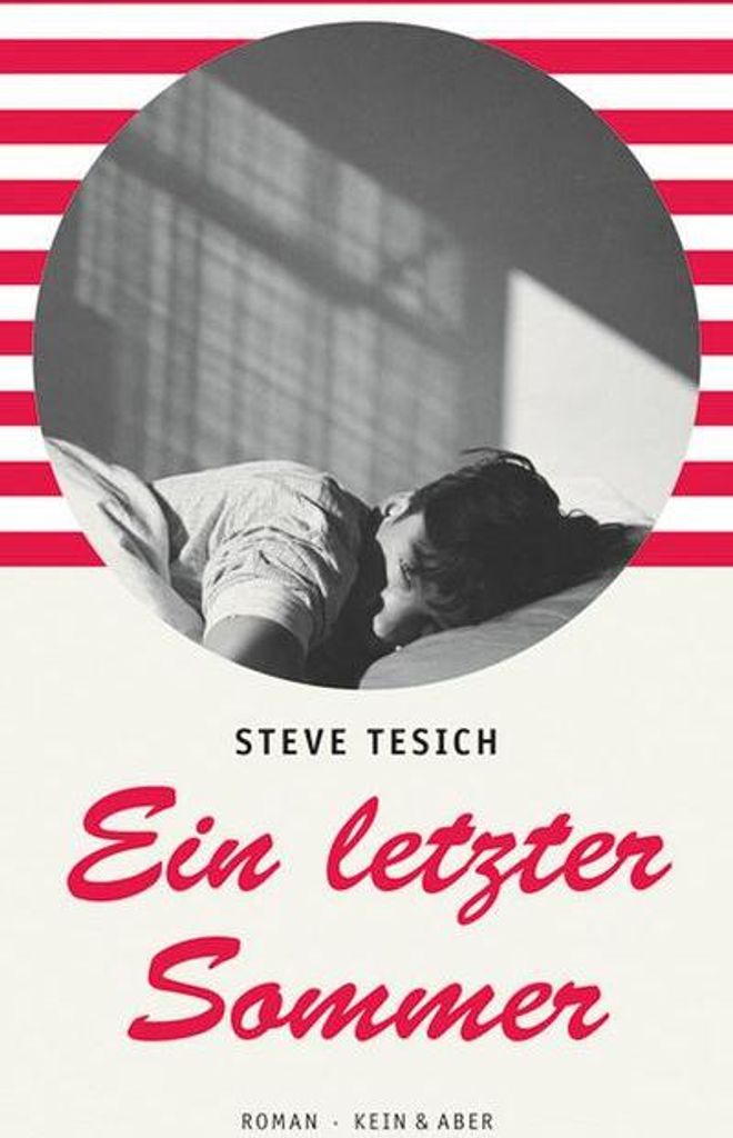 Ein letzter Sommer | Steve Tesich
