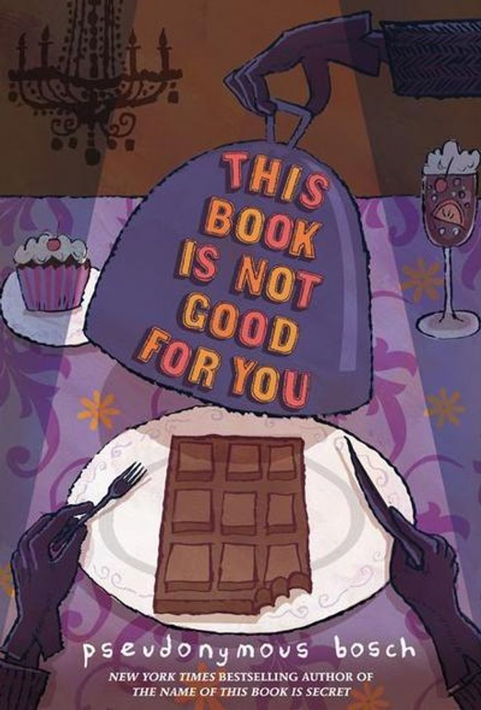 This Book Is Not Good For You (The Secret Series, Band 3)