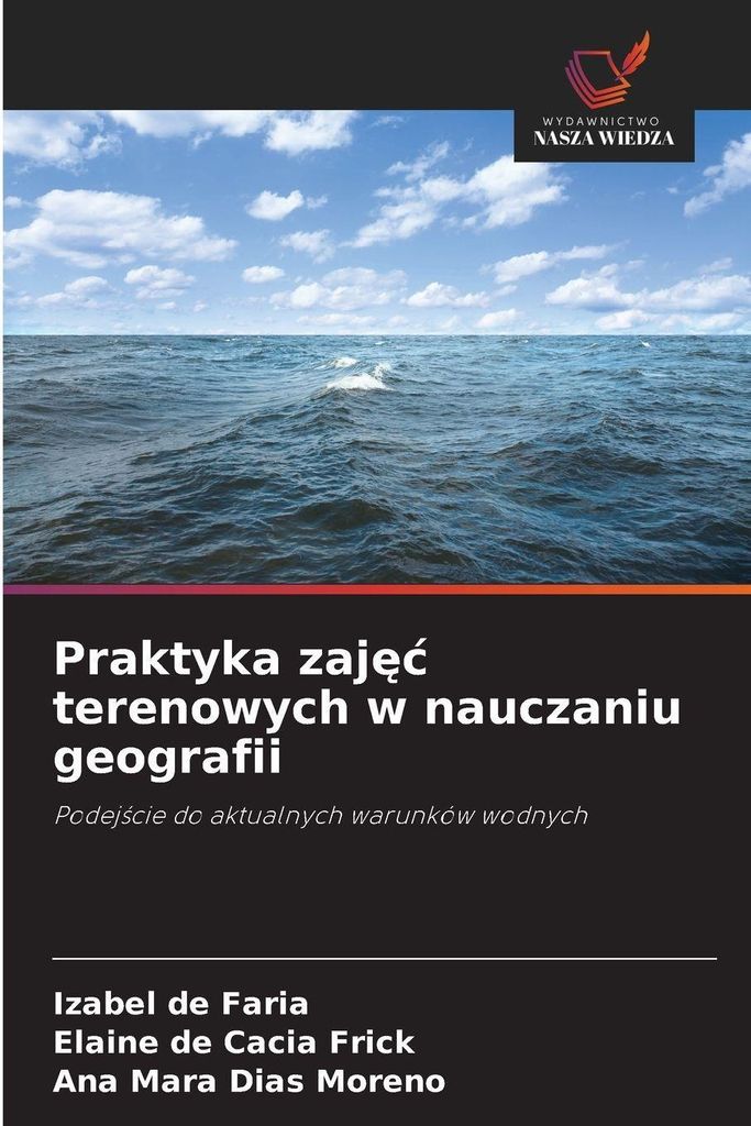 Praktyka zaj¿¿ terenowych w nauczaniu geografii