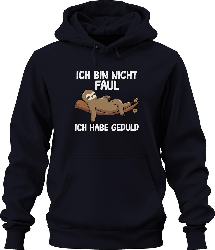 Nicht faul ich habe Geduld Faultier Geschenkidee Lustig Spruch Uni Hoodie Kapuzenpullover, Navy, XL