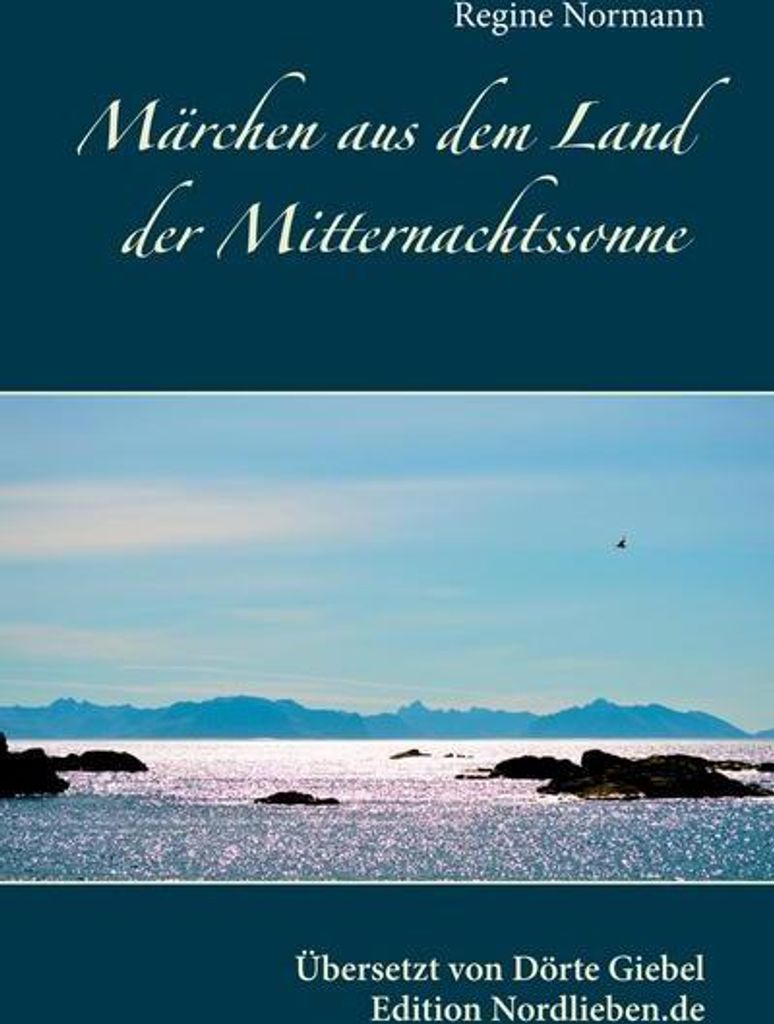 Märchen aus dem Land der Mitternachtssonne