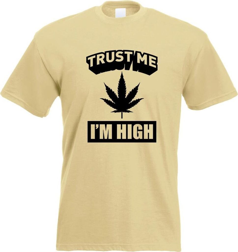 Kiwistar - T-Shirt - Khaki - Trust me, im high Gras Hanf Motiv Bedruckt Funshirt Design Print - mit Motiv Bedruckt - Funshirt Design - Sport - Frei...