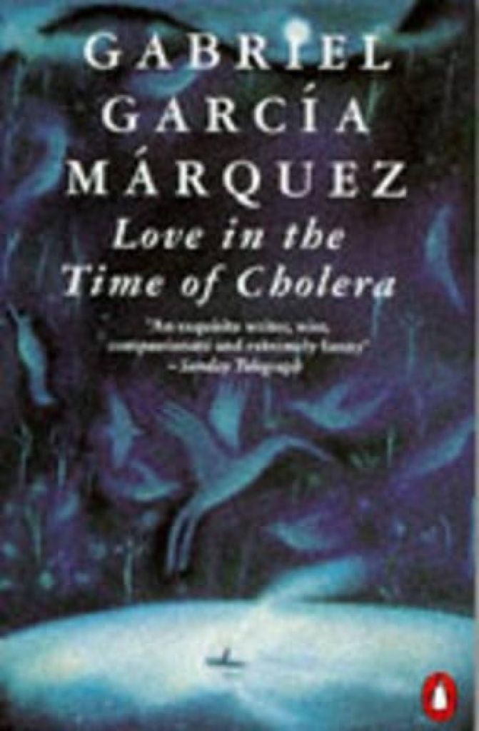 Die Liebe in den Zeiten der Cholera | Gabriel García Márquez