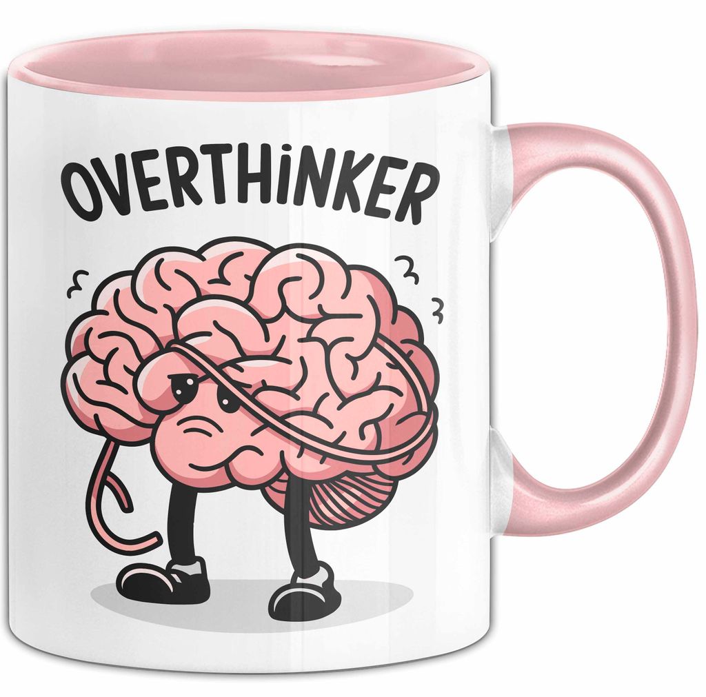 Overthinker Tasse Geschenkidee für Tiefgründige Denker (Rosa)