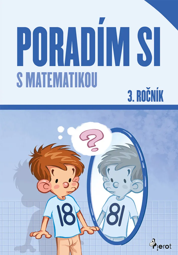Poradím si s matematikou 3. roč par Peter S. Milan - Cahier d'exercices
