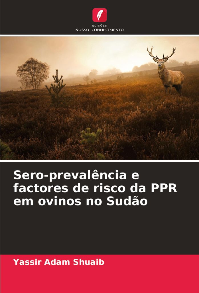 Sero-prevalência e factores de risco da PPR em ovinos no Sudão