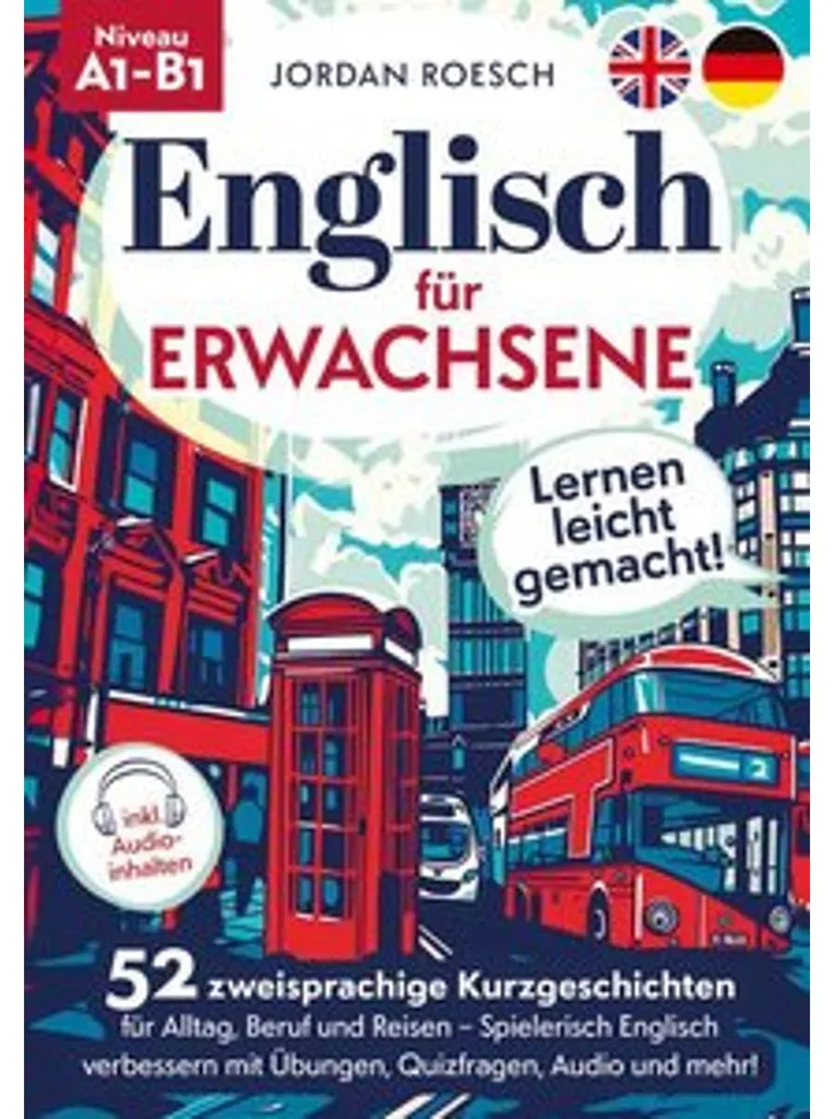 Apprendre l'Anglais Facilement : 52 Récits, Quiz et Audio pour Adultes