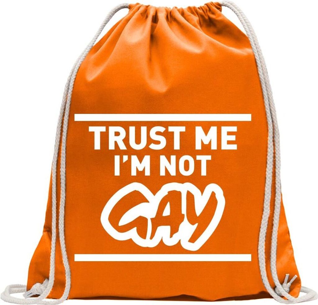 Kiwistar - Turnbeutel - mandarin - Trust me, im not Gay schwul - Fun Rucksack Sport Beutel Gymsack Baumwolle mit Ziehgurt