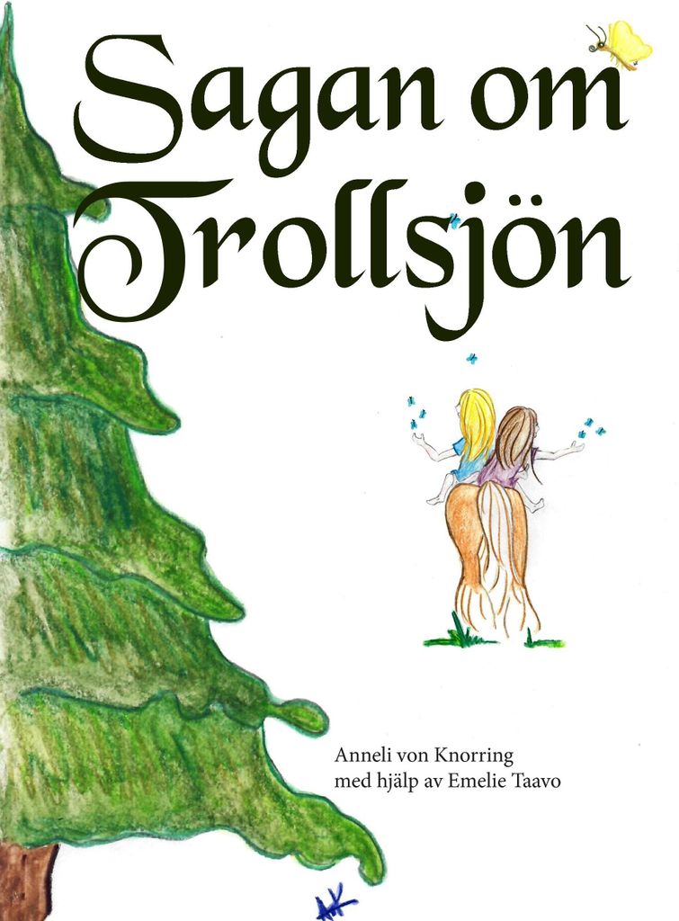 Sagan om Trollsjön