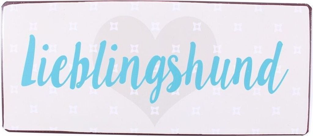 Blechschild - LIEBLINGSHUND - Wandschild im Vintage Look