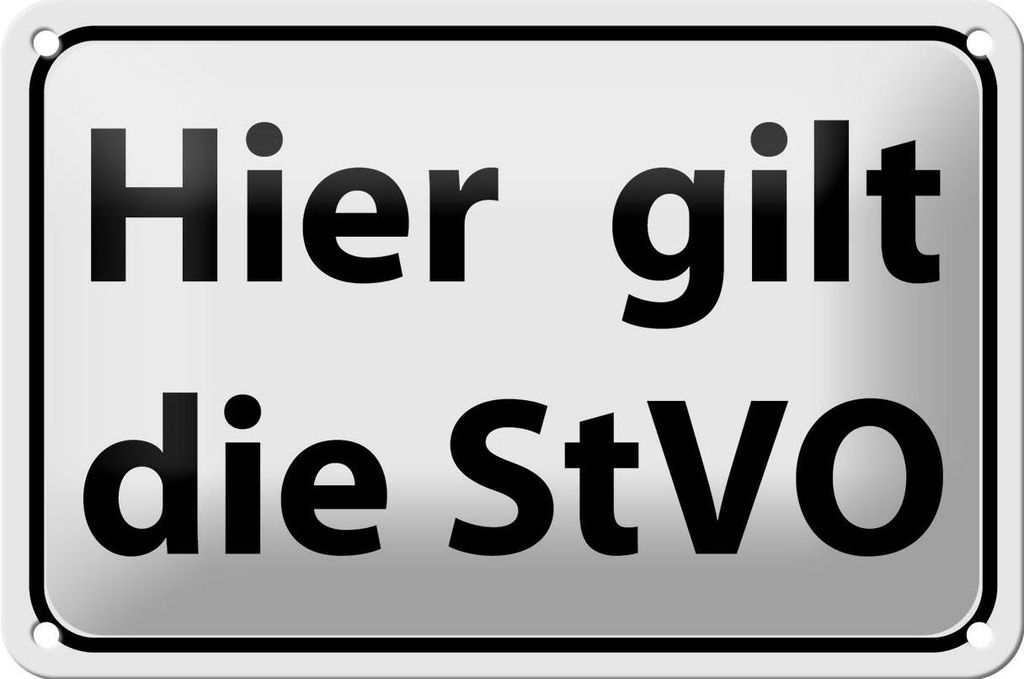 Blechschild Hinweis 18x12cm hier gilt StVO Verkehrsschild Produktbild 