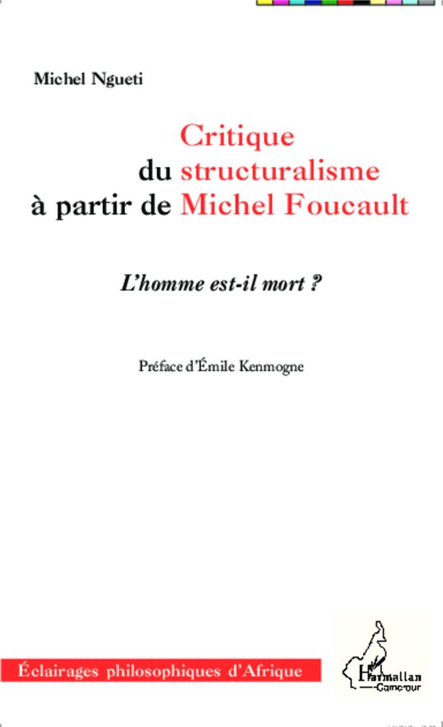 Critique du structuralisme à partir de Michel Foucault