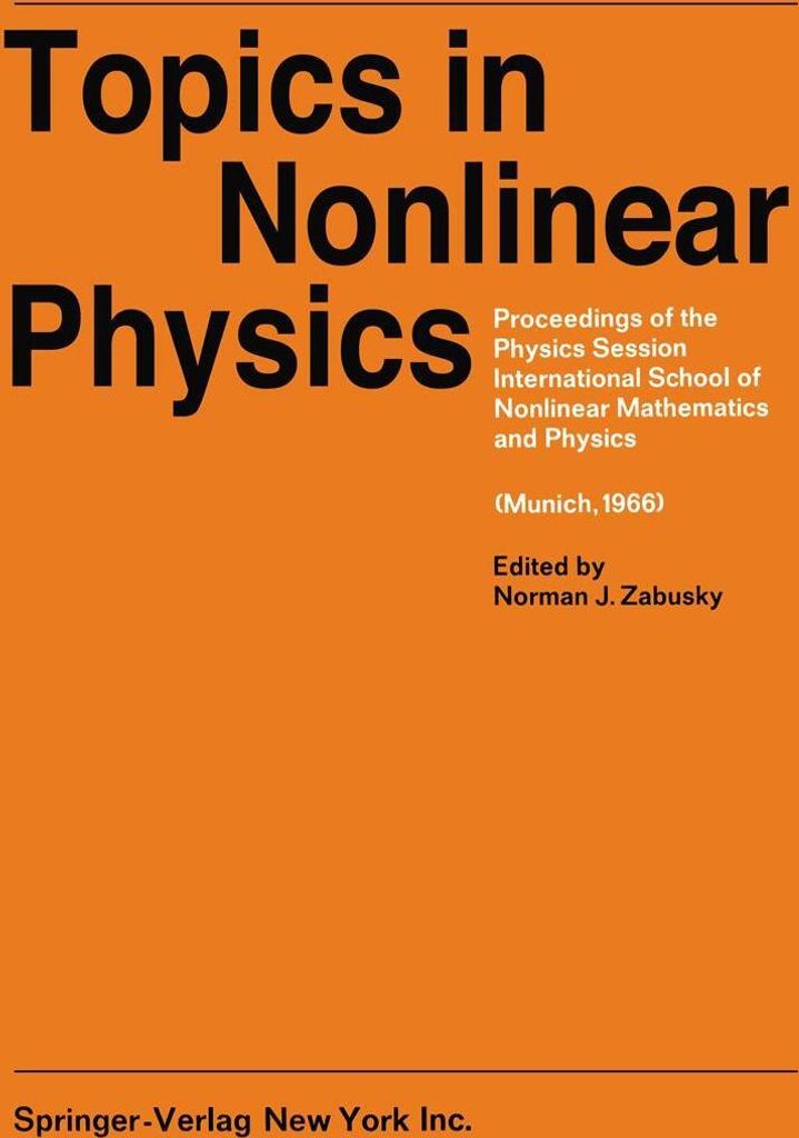 Topics in Nonlinear Physics