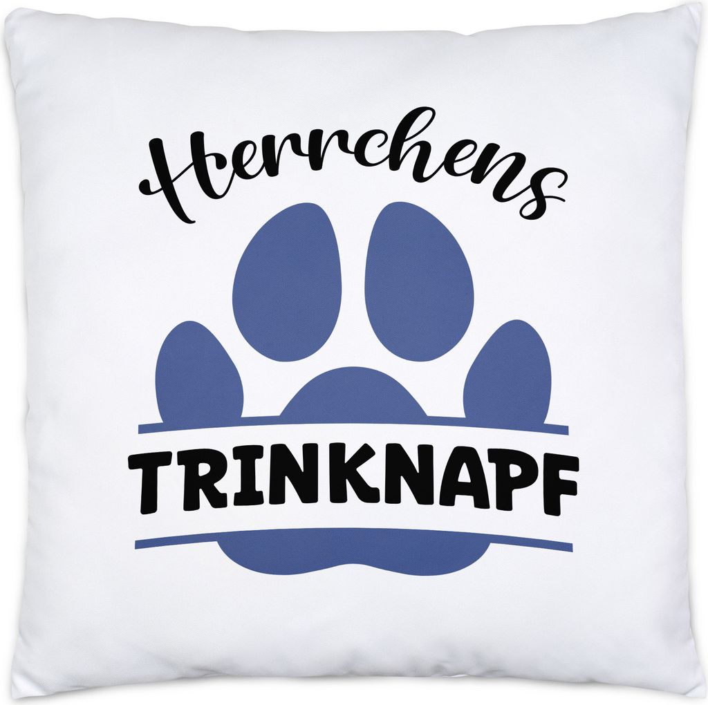 Herrchens Trinknapf Kissen Hund Hunde Pfote Liebe Hundeliebhaber Tierliebe Vierbeiner Gassi Haustier