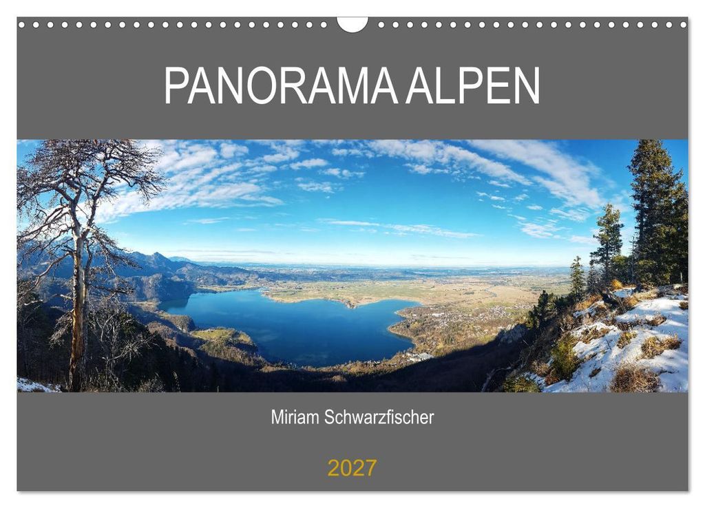 Panorama Alpen (Wandkalender 2027 DIN A3 quer), CALVENDO Monatskalender