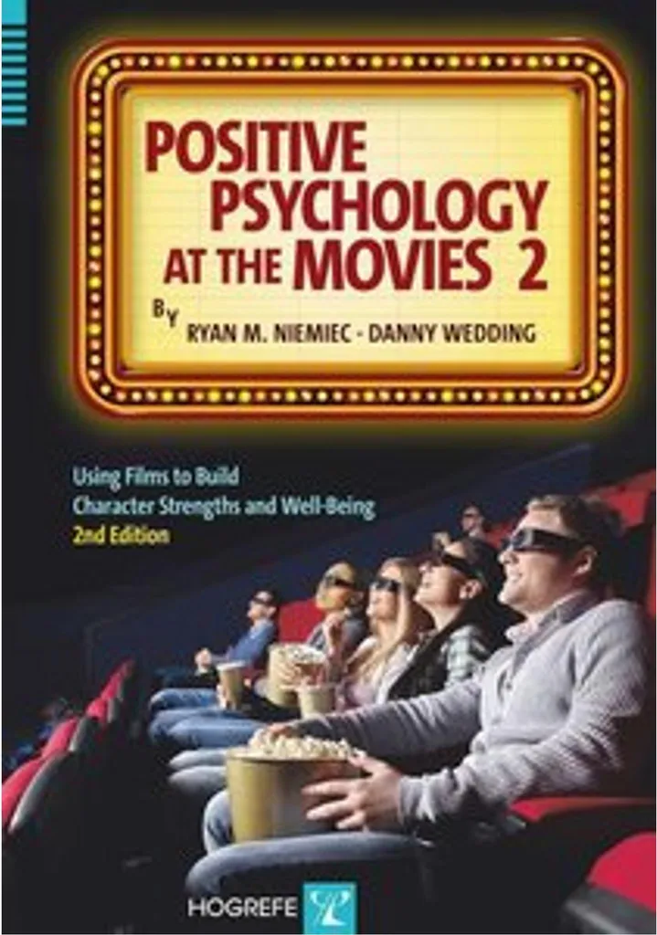 Cinéma et Psychologie Positive : Guide des Forces de Caractère et Films