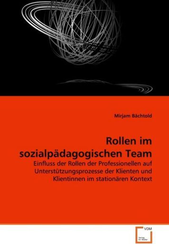 Bächtold, M: Rollen im sozialpädagogischen Team