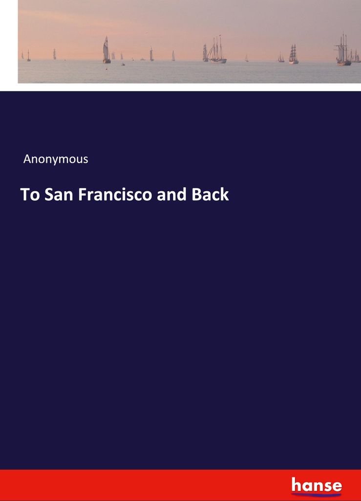 To San Francisco and Back