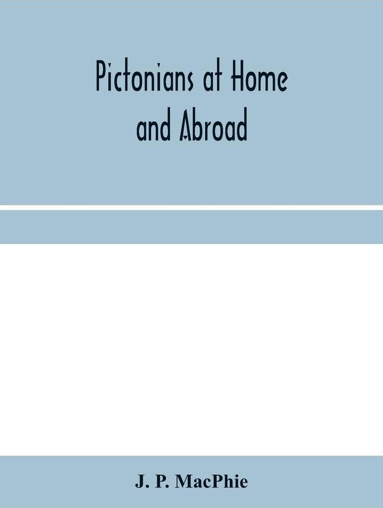 Pictonians at home and abroad