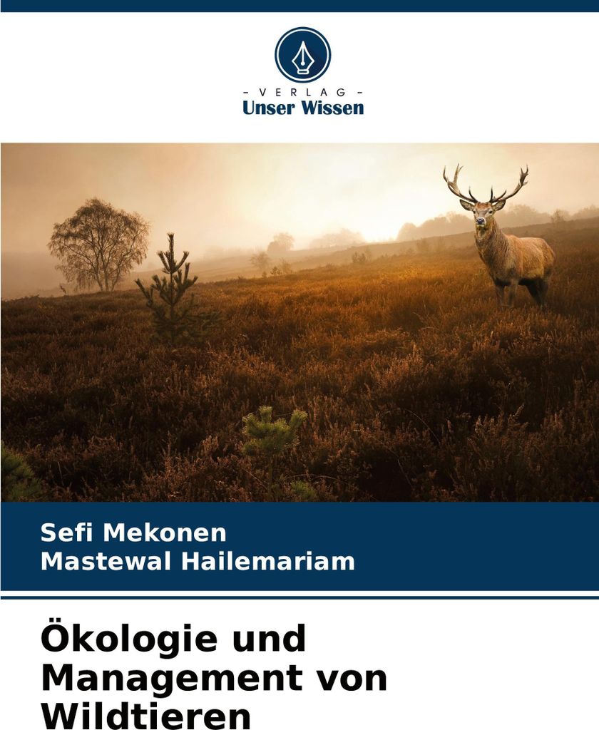 Ökologie und Management von Wildtieren