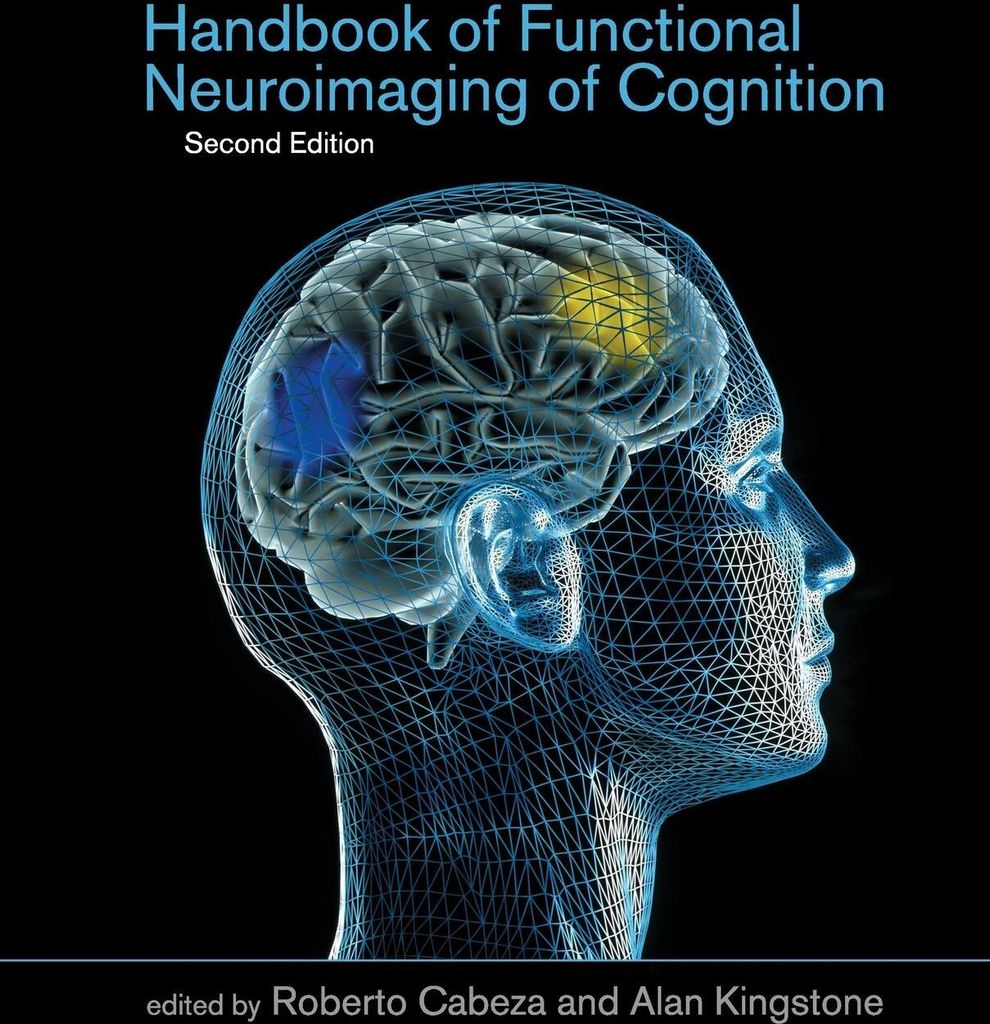 Handbook of Functional Neuroimaging of Cognition, second edition