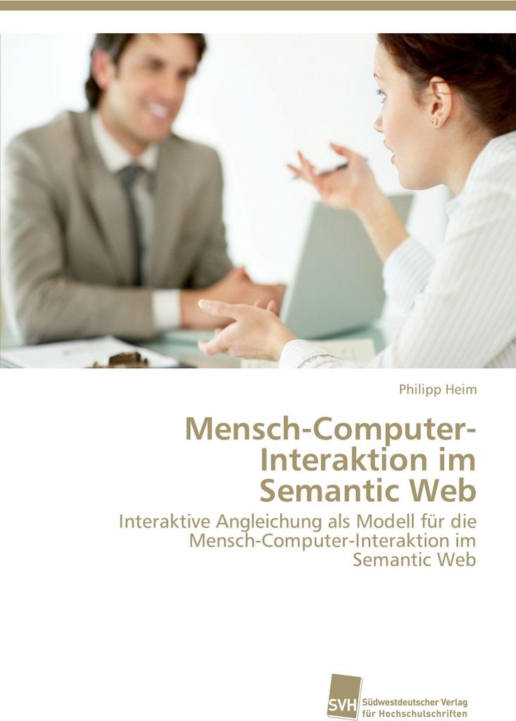 Mensch-Computer-Interaktion im Semantic Web