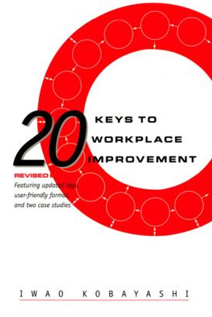 20 Keys to Workplace Improvement